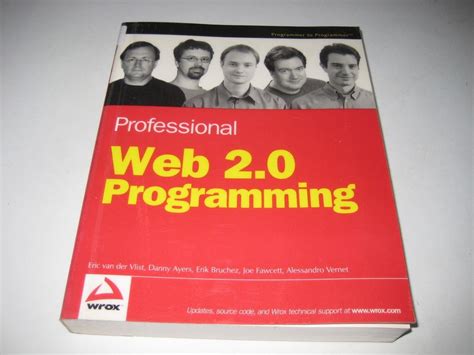 Professional Web 2.0 Programming : van der Vlist, Eric, Ayers, Danny ...