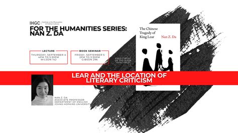 Nan Z. Da discusses The Chinese Tragedy of King Lear