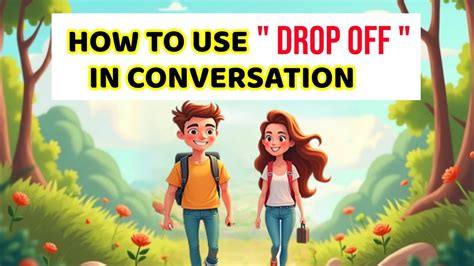 Image result for Drop-Offs Scripts