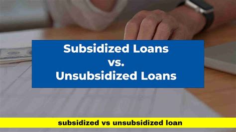 What Are Unsubsidized Loans