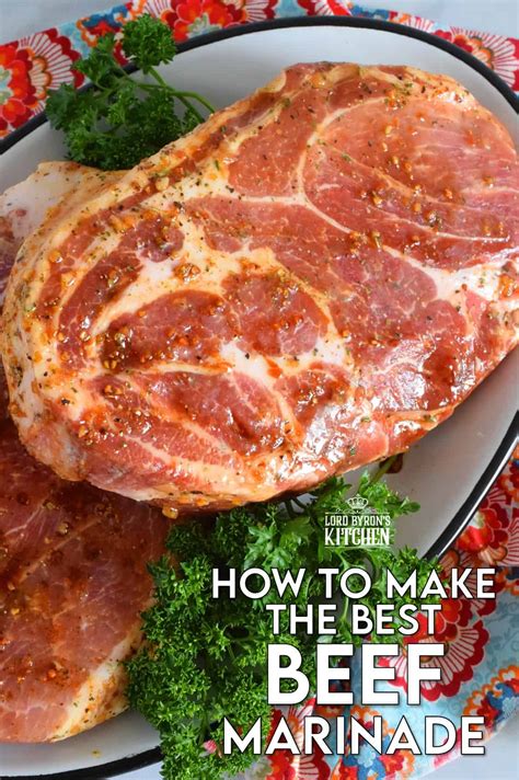 How to Make the Best Beef Marinade - Lord Byron's Kitchen