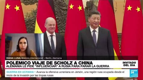 ¿Por qué es tan polémica la visita del canciller alemán a China ...