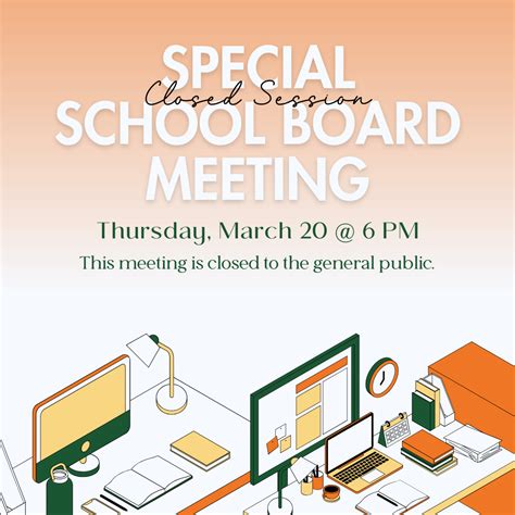 Special School Board Meeting-(Closed Session)- Thursday, March 20, 2025 ...