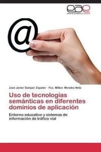 USO de Tecnologias Semanticas En Diferentes Dominios de Aplicacion: Buy ...