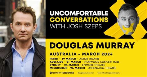 Uncomfortable Conversations Live | Douglas Murray & Josh Szeps in ...