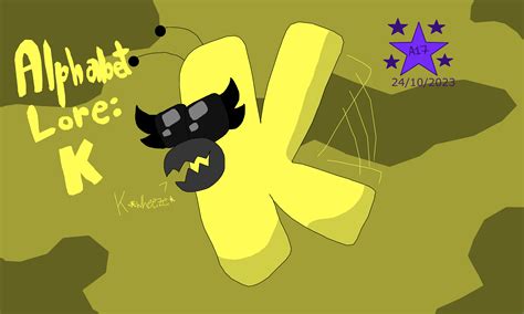 Alphabet Lore: K by AndreaJayWonder2005 on DeviantArt