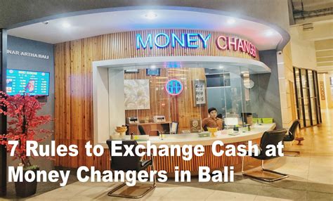 7 Rules to Exchange Cash at Money Changers in Bali - BALIDENS