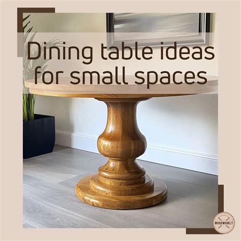 10 Space-Saving Dining Table Ideas for Small Spaces