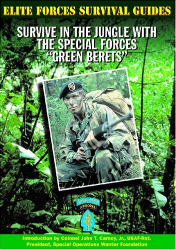 Survive in the Jungle with the Special Forces "Green Berets" (Elite ...