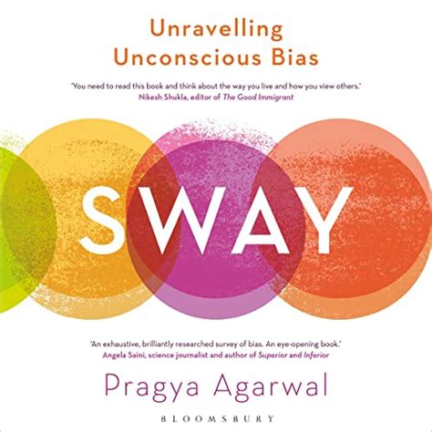 Sway: Unravelling Unconscious Bias (Audio Download): Pragya Agarwal ...