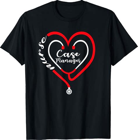 Case Manager Nurse Valentines Day Stethoscope Heart RN T-Shirt ...
