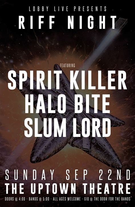 Riff Night w/ Spirit Killer, Halo Bite & Slum Lord, Uptown Theatre for ...