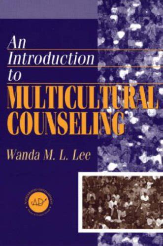 Buy Introduction to Multicultural Counseling for Helping Professionals ...