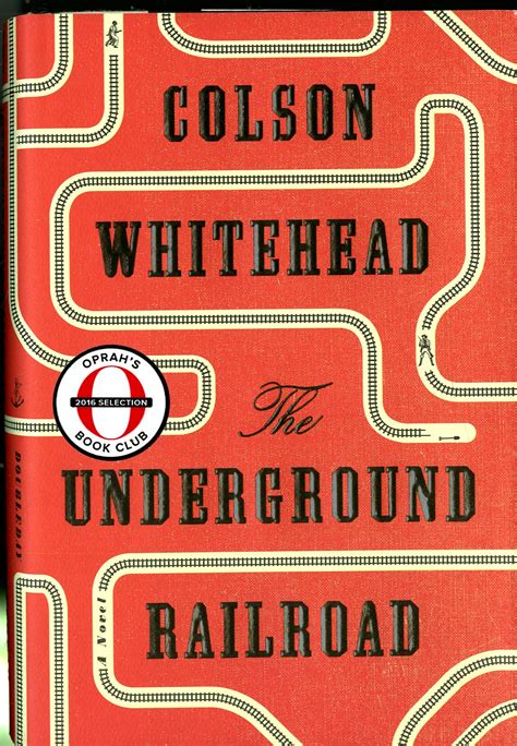 The Underground Railroad by Whitehead, Colson: Near Fine Condition ...