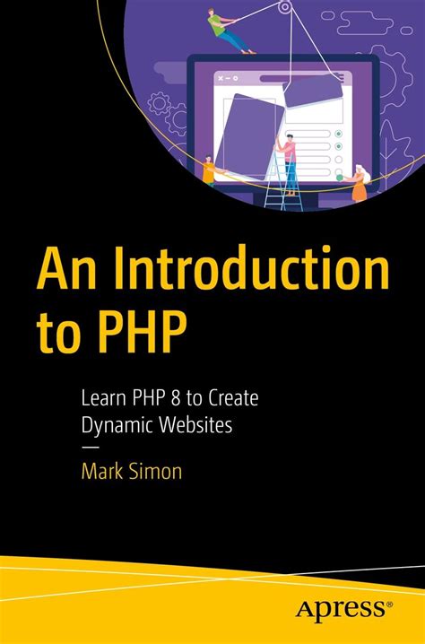 An Introduction to PHP: Learn PHP 8 to Create Dynamic Websites eBook ...