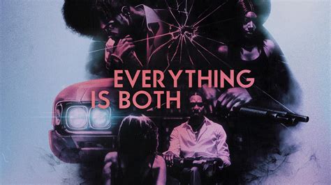 Watch Everything Is Both (2023) Full Movie Free Online - Plex