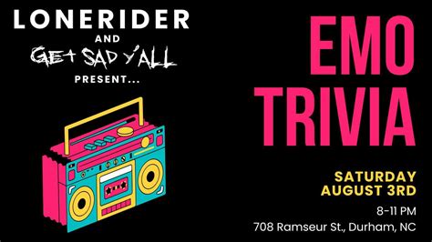 EMO TRIVIA at LONERIDER, 708 Ramseur Street, Durham, NC, United States ...