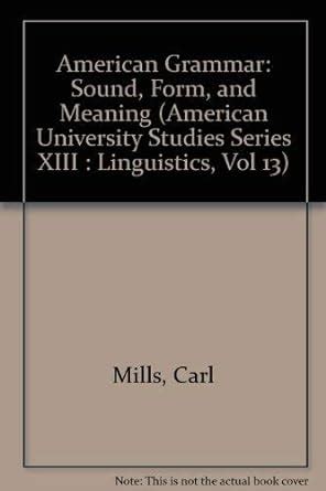 Buy American Grammar: Sound, Form and Meaning (American University ...