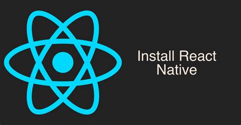 Image result for React Native Install