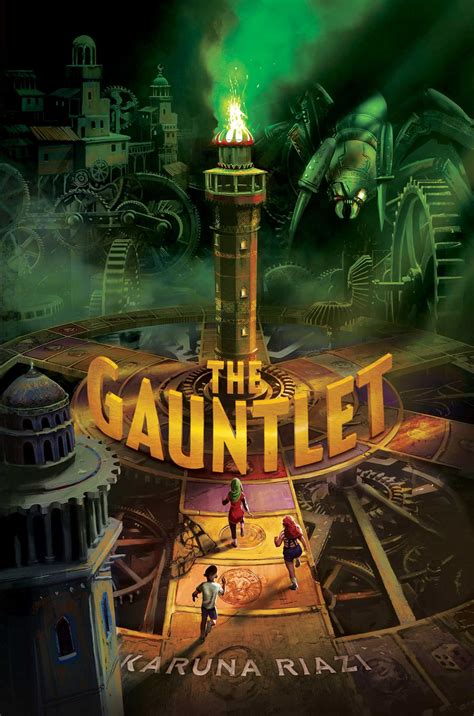 The Gauntlet | Book by Karuna Riazi | Official Publisher Page | Simon ...