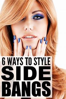 How To Style Your Hair With Bangs by 6 Ways To Style Side Bangs A Well Fashion And Bangs How To Style Your Hair With Bangs