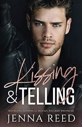 Kissing & Telling: A Friends To Lovers Romance (Breaking the Rules ...