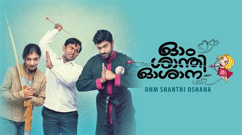 Ohm Shanthi Oshaana 2014 Full Movie Online - Watch HD Movies on Airtel ...