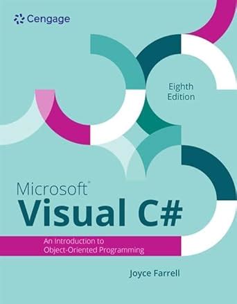 Buy Microsoft Visual C#: An Introduction to Object-oriented Programming ...
