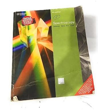 Cengage Spectroscopy 4e (Second Hand Book) : Lampman, Pavia, Kritz ...