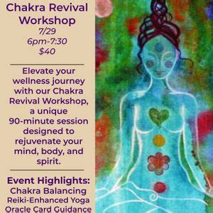 Chakra Revival Workshop $40, House of Yoga, Hockessin, 29 July 2024 ...