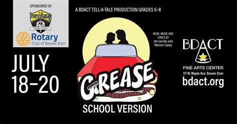 Grease: School Version - A BDACT Tell-A-Tale Theatre Production, Beaver ...