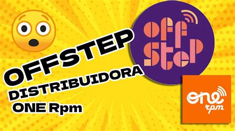 OFFstep, La Nueva Distribuidora Musical Hernama de One Rpm - YouTube