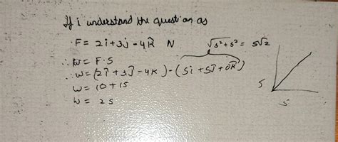 17. A force F=(2+3)-4k) N acts on aparticle which is constrained to ...