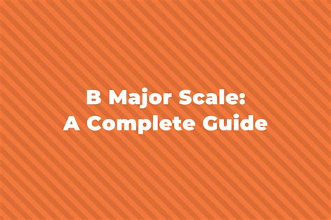 A B Major Scale