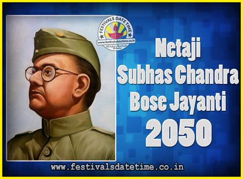 2050 Netaji Subhas Chandra Bose Jayanti Date, 2050 Subhas Chandra Bose ...