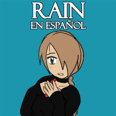 Rain en Español | WEBTOON