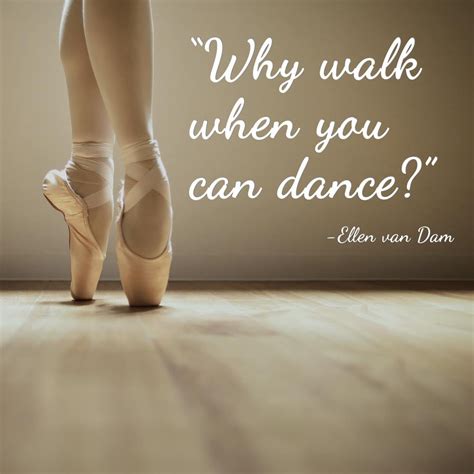 What Are Some Dance Quotes at Robyn Morgan blog