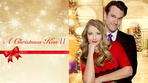 A Christmas Kiss II - Movie | Stream Free