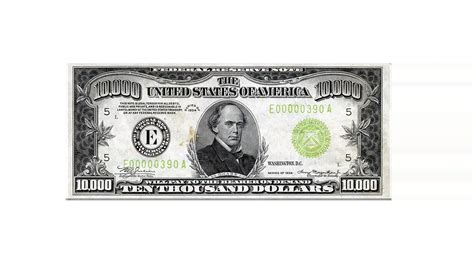 $10,000 Dollar Bill – History, Value & Who Was on It