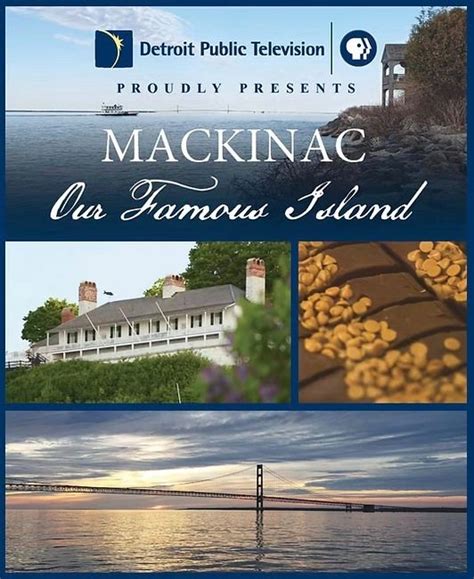 Movie Screening: Mackinac: Our Famous Island, Mackinac Arts Council ...