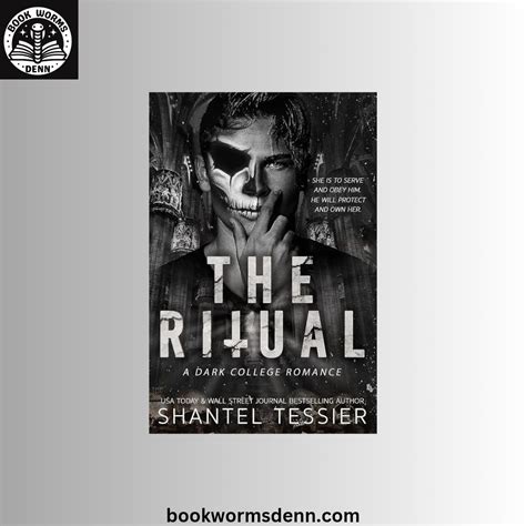 The Ritual: A Dark College Romance by Shantel Tessier – Bookwormsdenn