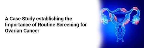 A Case Study establishing the Importance of Routine Screening for ...