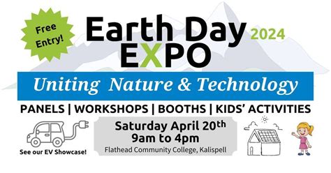 Flathead Valley Earth Day Expo 2024: Uniting Nature & Technology ...