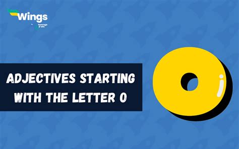 99+ Adjectives Starting With The Letter O Meanings With Examples ...