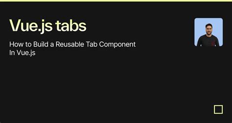 Image result for How to Create Tabs Using Vue.js