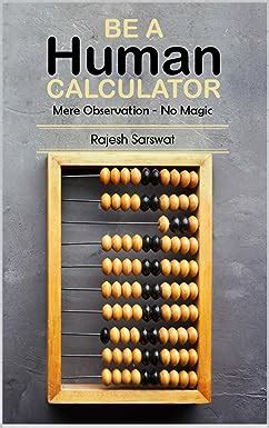 Be a Human Calculator (Mere Observation - No Magic): (All Calculation ...