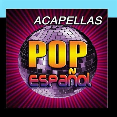 Acapellas Pop Español: Grupo Acapelas: Amazon.in: Music}