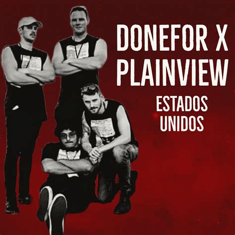 La Banda de Estados Unidos DONEFOR x PlainView nos presenta su canción ...