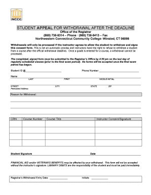 Fillable Online nwcc STUDENT APPEAL FOR WITHDRAWAL AFTER THE DEADLINE ...