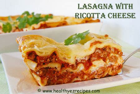 Lasagna with Ricotta Cheese Sauce and Hearty Beef Sauce